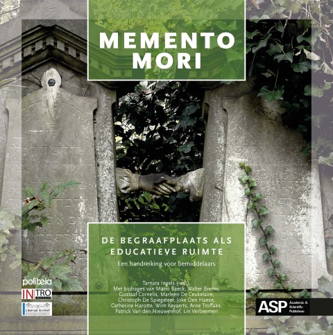 Memento Mori. De begraafplaats als educatieve ruimte.